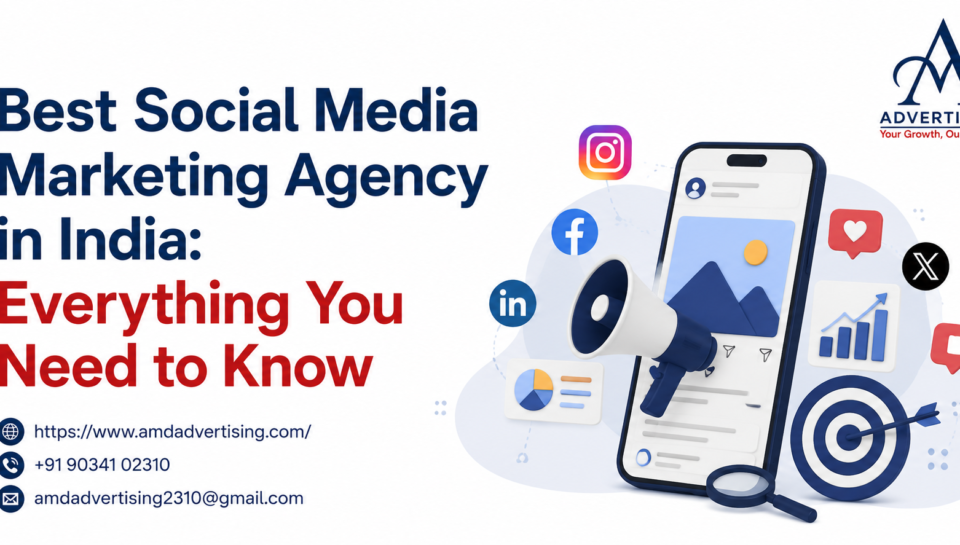 Best social media marketing agency in India blog banner by AMD Advertising featuring social media marketing services, paid advertising, lead generation, and business growth strategies.